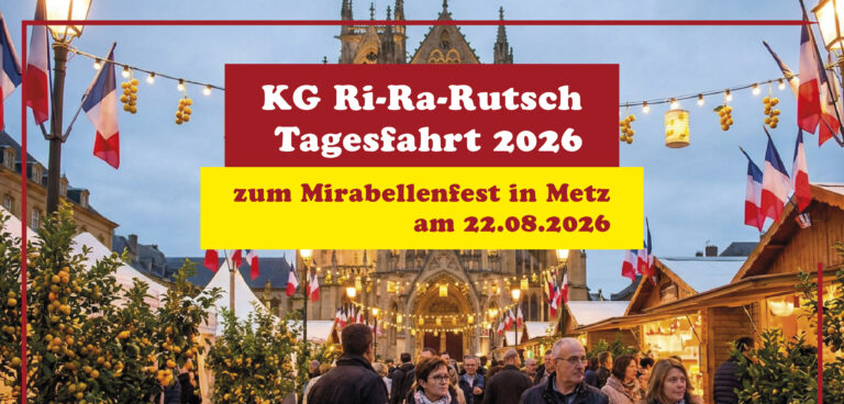 Vereinsfahrt Metz – Mirabellenfest